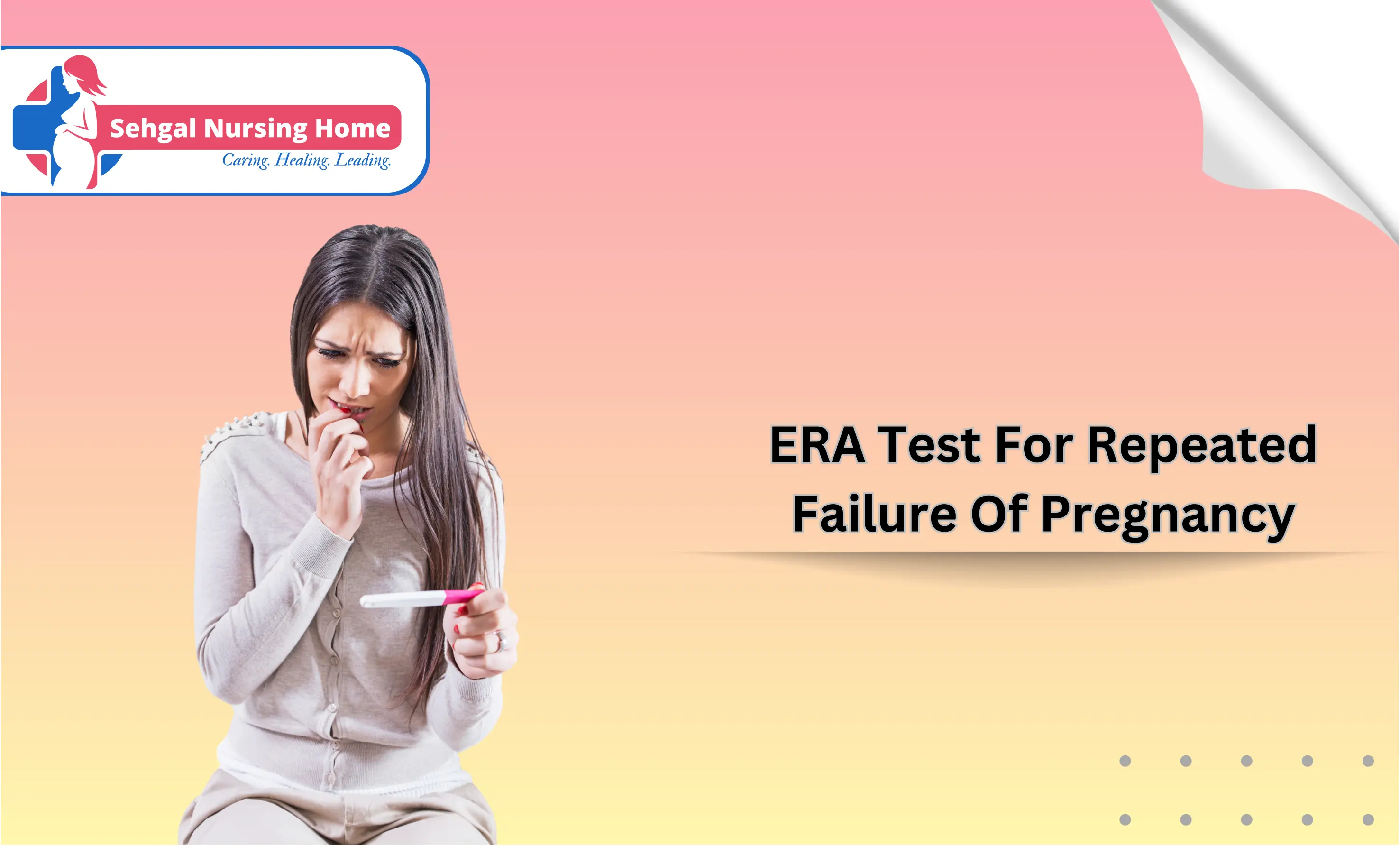 ERA Test For Repeated Failure Of Pregnancy