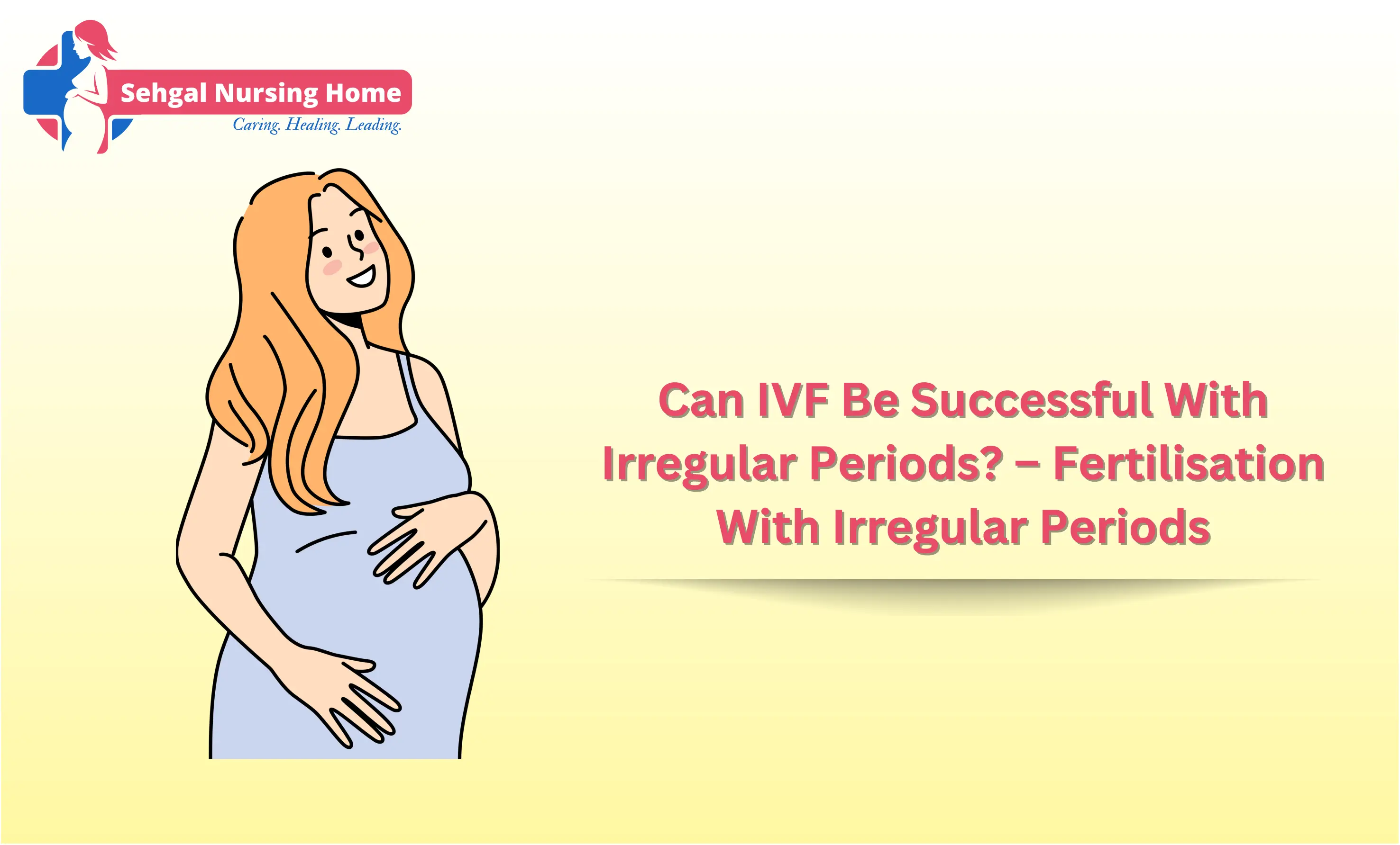 IVF For Single Women In India: Creating A Complete Family At Affordable Cost