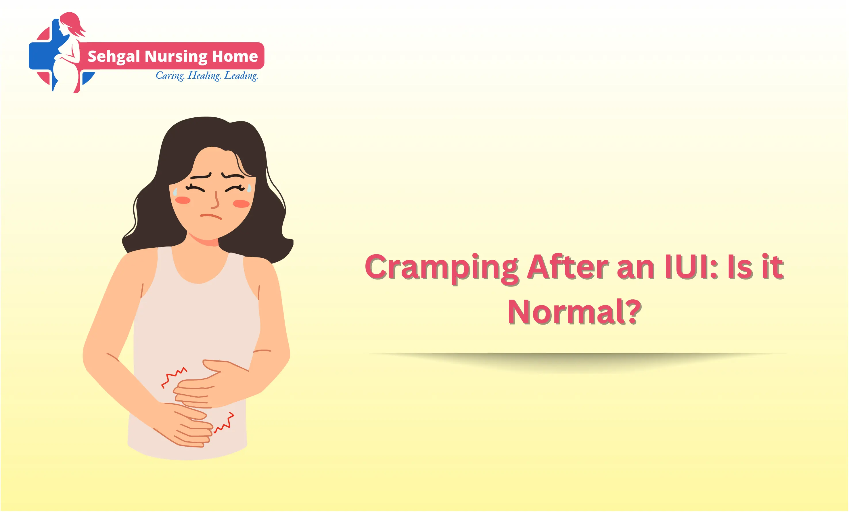 Cramping After IUI: Is It Normal?